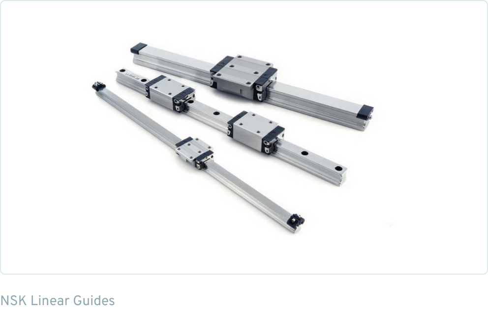 NSK Linear Guides